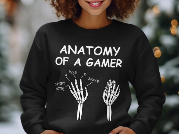 Anatomy of a gamer Sweatshirt mockup